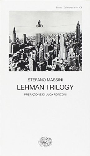 Stefano Massini - Lehman Trilogy - COPERTINA