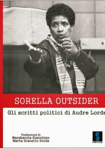 Audre Lorde - Sorella Outsider