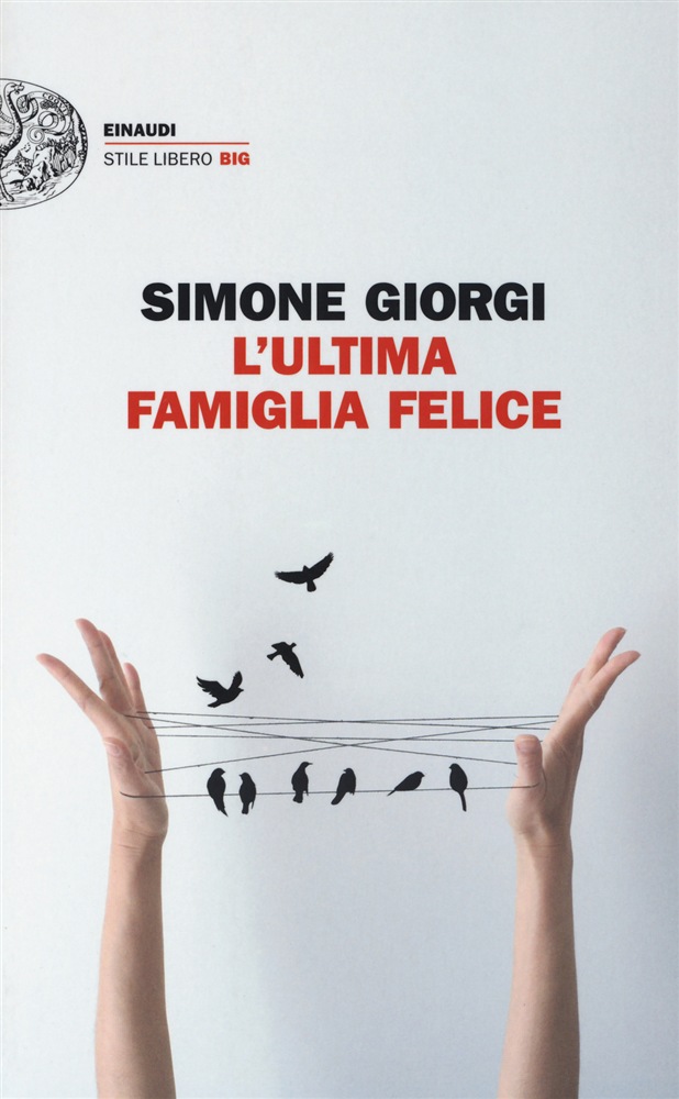 Simone Giorgi - L'ultima famiglia felice