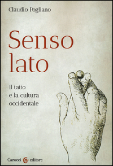 Claudio Pogliano - Senso lato