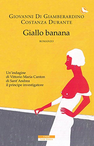 Di Giamberardino-Durante - Giallo Banana