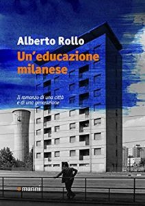 Alberto Rollo - Un’educazione milanese