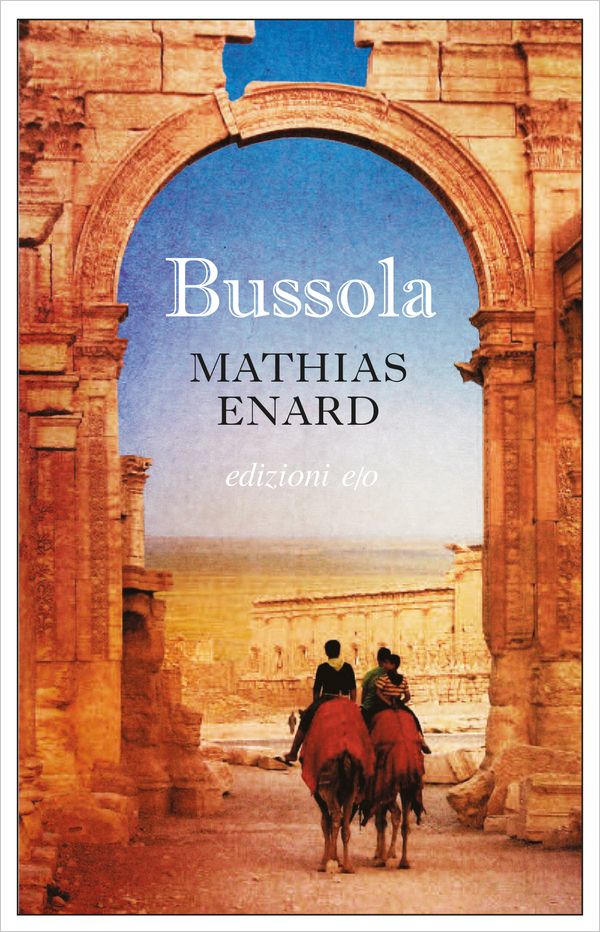 Mathias Enard - Bussola