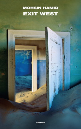 Mohsin Hamid - Exit West