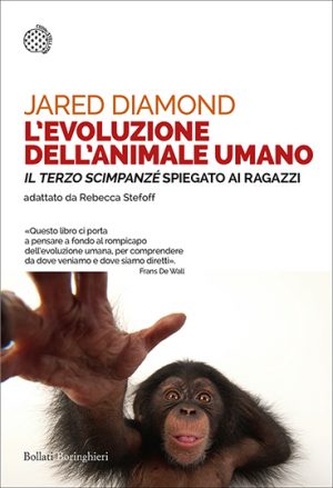 Jared Diamond - L’evoluzione dell’animale umano