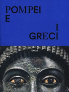 Pompei e i Greci - catalogo