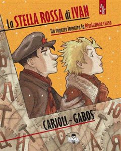 Carioli e Gabos - La stella rossa di Ivan