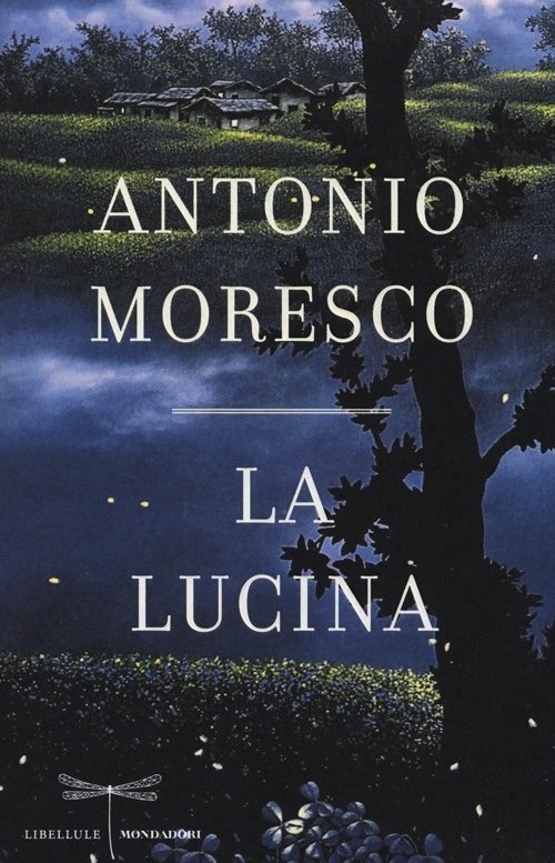 Antonio Moresco - La lucina