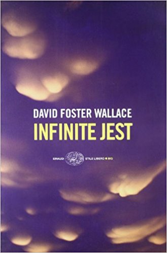 David Foster Wallace Infinite Jest