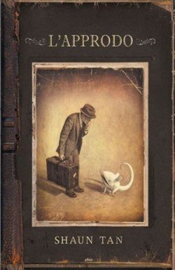 Shaun Tan - L'approdo