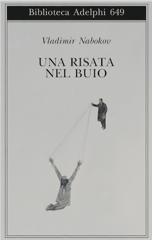 Vladimir Nabokov – Una risata nel buio