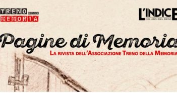 Pagine di Memoria, la rivista del comitato scientifico del Treno della Memoria Pagine di Memoria