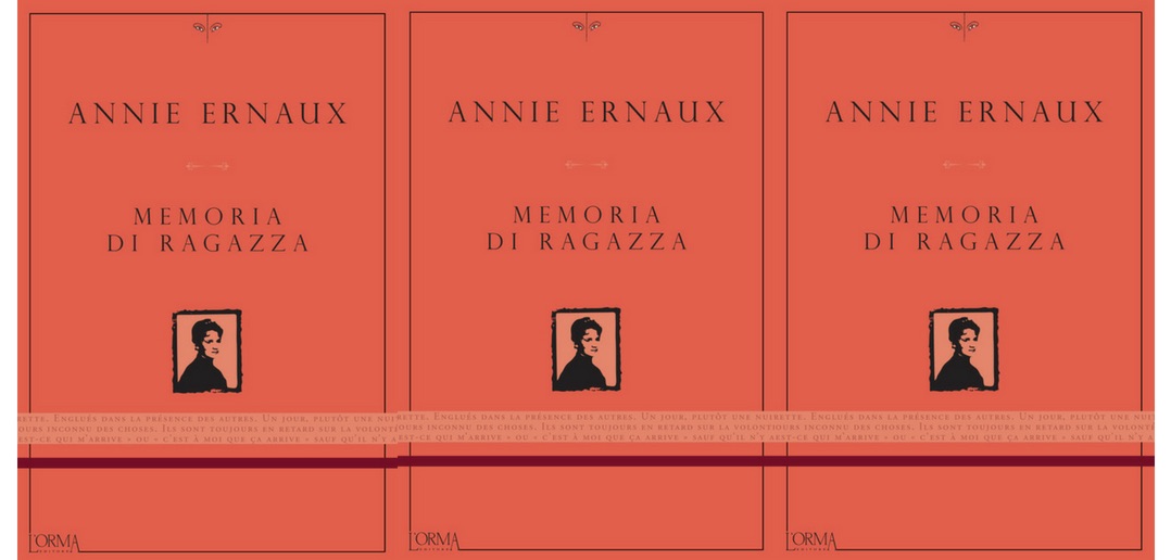 Annie Ernaux – Memoria di ragazza