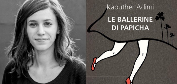 Kaouther Adimi - Le ballerine di Papicha