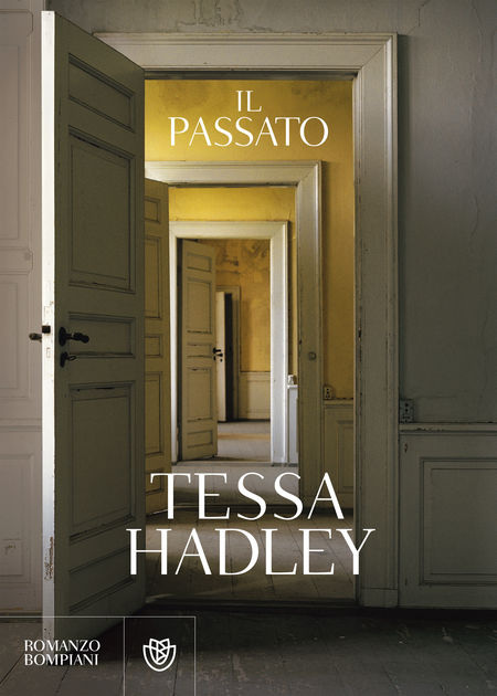 Tessa Hadley - Il passato