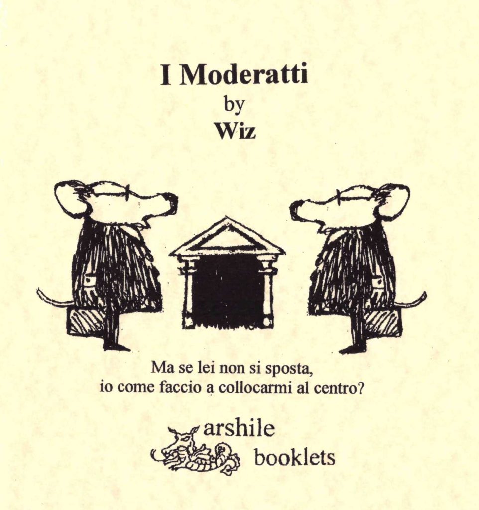 Walter Falciatore Wiz - I moderatti