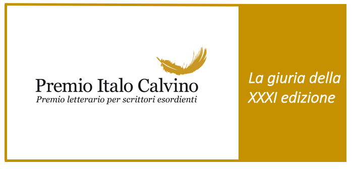 La giuria della 31 edizione del Premio Italo Calvino