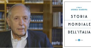 Andrea Giardina: La storia è sempre civile e la geografia (della paura) è fantastica Andrea Giardina - Storia mondiale dell'Italia