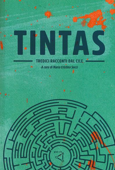 Tintas - Tredici racconti dal Cile