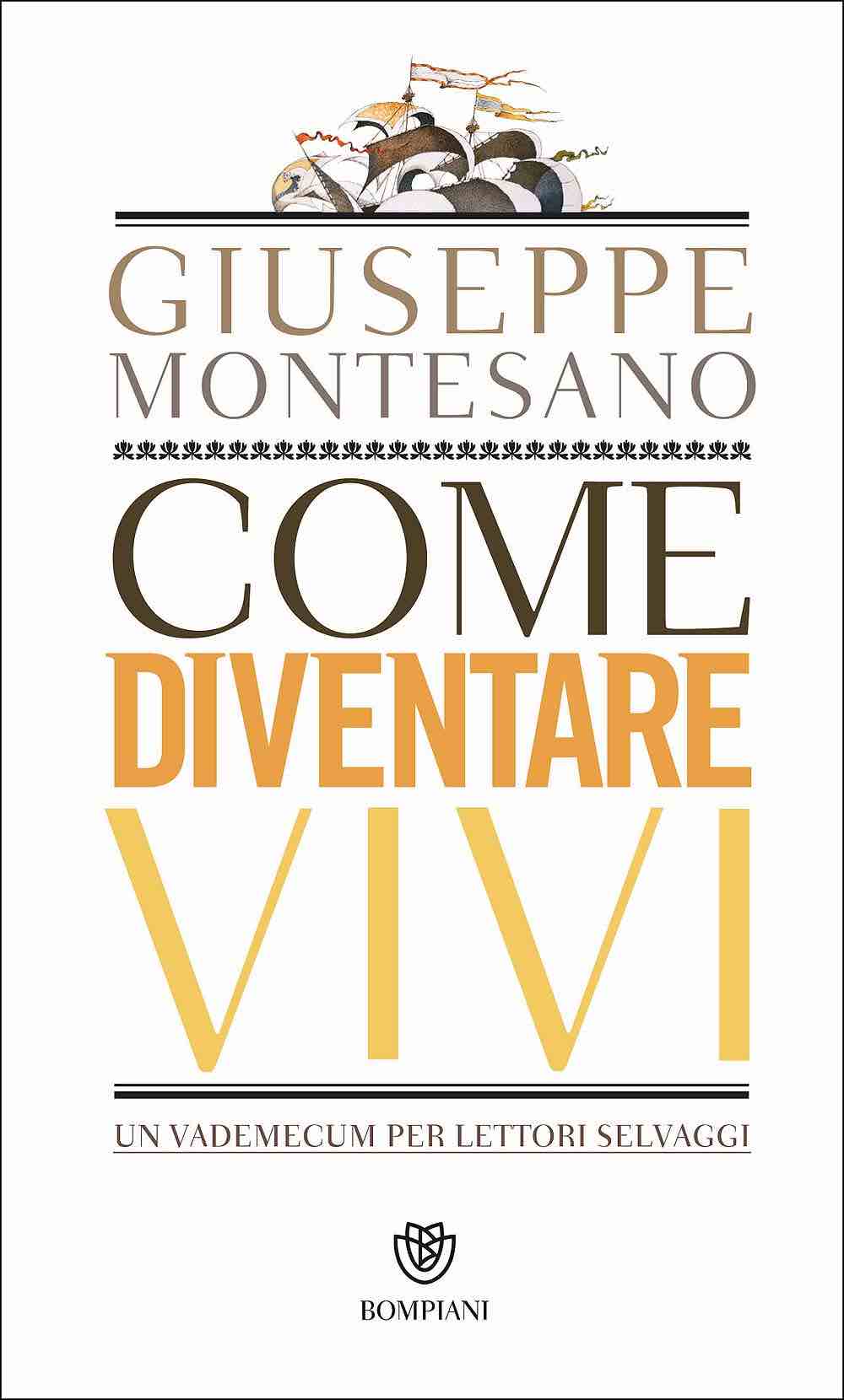 Montesano - Come diventare vivi (lettura)