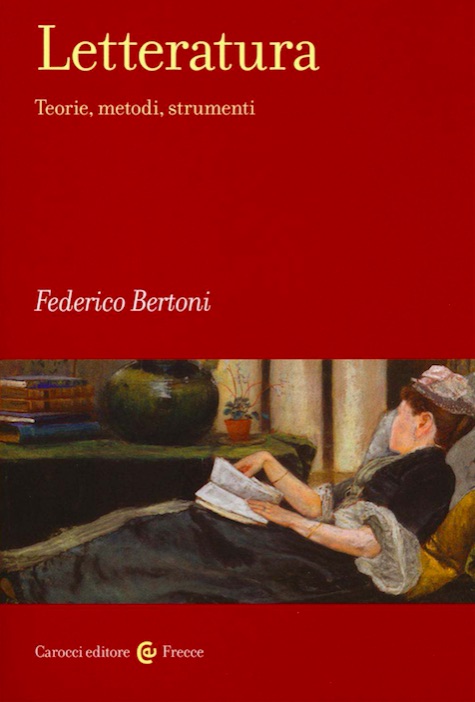 Federico Bertoni - Letteratura