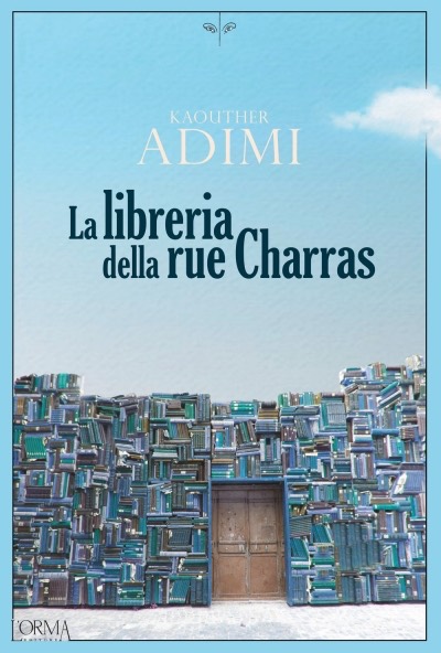 Kaouther Adimi - La libreria della rue Charras