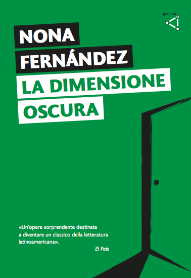 Nona Fernández - La dimensione oscura