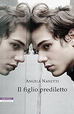 Angela Nanetti - Il figlio prediletto
