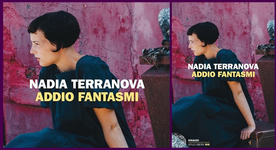 Nadia Terranova - Addio fantasmi